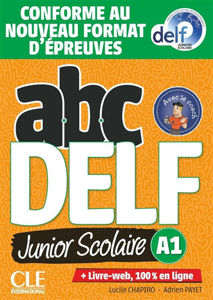 Picture of ABC DELF, A1 junior scolaire : 200 exercices + livre web - conforme au nouveau format d'épreuves