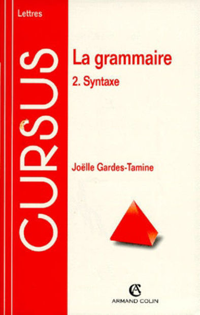 Image de La Grammaire. Tome 2 Syntaxe