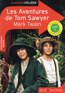 Picture of Les aventures de Tom Sawyer : texte intégral et dossier : cycle 3, nouveaux programmes