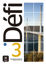 Image de Défi 3 - livre élève + CD (B1)