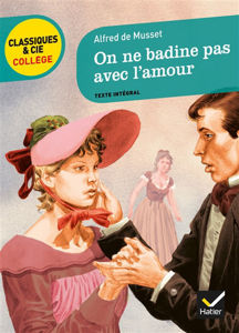 Εικόνα της On ne badine pas avec l'amour (1834) : texte intégral