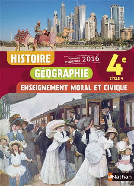 Image de Histoire géographie, enseignement moral et civique : 4e, cycle 4 : nouveau programme 2016