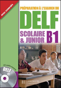 Picture of Delf Scolaire et Junior B1 - Préparation à l'examen +CD Audio