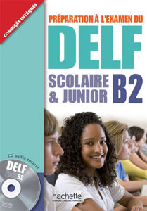 Picture of Delf Scolaire et Junior B2 - Préparation à l'examen +CD Audio