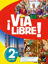 Image de Via Libre - Espagnol 2de Éd. 2019 - Livre de l'élève