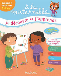 Picture of A la maternelle, je découvre et j'apprends : grande section, 5-6 ans