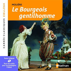 Image de Le bourgeois gentilhomme : comédie-ballet, 1670 : texte intégral