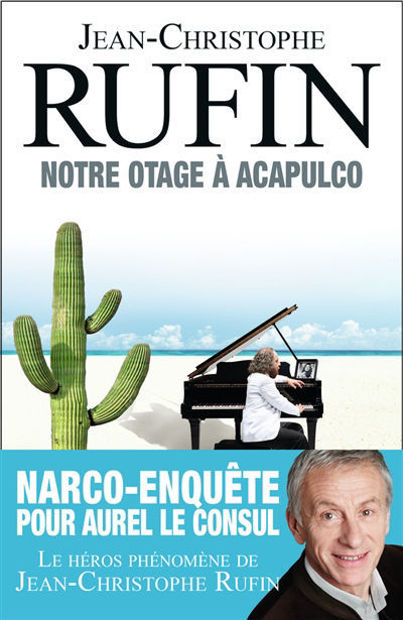 Image de Les énigmes d'Aurel le consul. Vol. 5. Notre otage à Acapulco