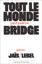 Image de Tout le monde peut jouer au bridge