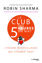 Image de Le club des 5 heures du mat' : l'heure merveilleuse qui change tout