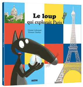 Picture of Le loup qui explorait Paris