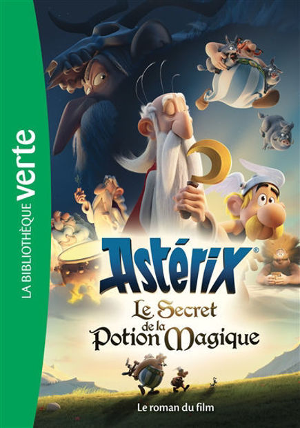 Image de Astérix, le secret de la potion magique : le roman du film