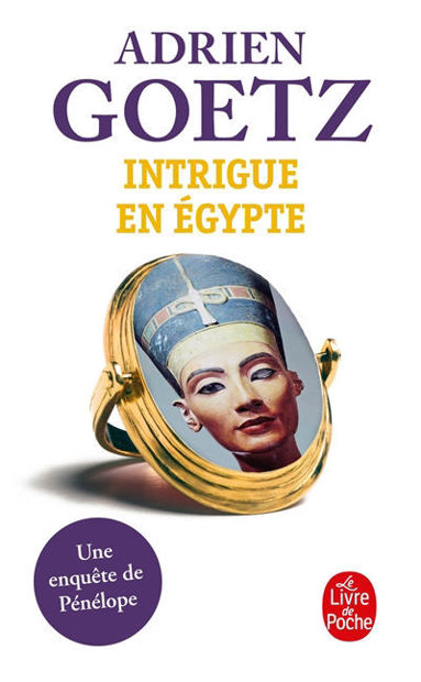 Image de Intrigue en Egypte - Une enquête de Pénélope