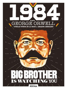 Εικόνα της 1984 d'après l'oeuvre de George Orwell          Big Brother is watching you !