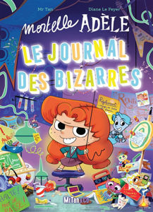 Picture of Mortelle Adèle : le journal des Bizarres