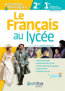 Picture of Le français au lycée, 2de, 1re générale et technologique : programme 2019
