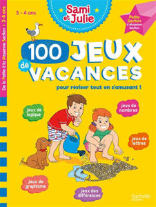 Εικόνα της 100 jeux de vacances pour réviser tout en s'amusant ! : 3-4 ans, de la PS à la MS