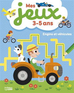 Picture of Engins et véhicules : mes jeux 3-5 ans
