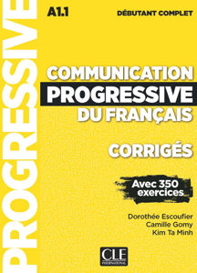 Εικόνα της Communication progressive du français - Niveau débutant complet (A1.1) - CORRIGES