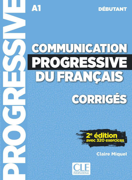 Image de Communication progressive du français - Niveau débutant (A1) - CORRIGES- 2ème édition