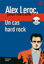 Image de Alex Leroc, journaliste - Un cas hard rock (DELF B1 avec CD)