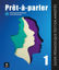 Image de Prêt-à-parler 1 – Guide pédagogique – Edition annotée       DELF A1