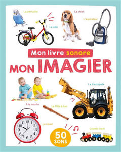 Image de Mon imagier : 50 sons - Mon livre sonore