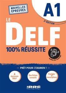 Εικόνα της Le DELF A1 100% Réussite – édition 2022-2023 – Livre + didierfle.app  NOUVELLES EPREUVES