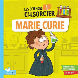 Image de Marie Curie  - les sciences c'est pas sorcier !