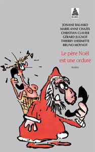 Image de Le Père Noël est une ordure