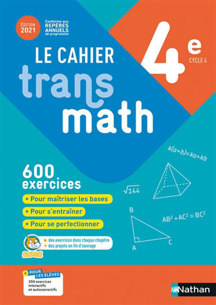 Image de Le cahier Transmath 4e, cycle 4 : 600 exercices