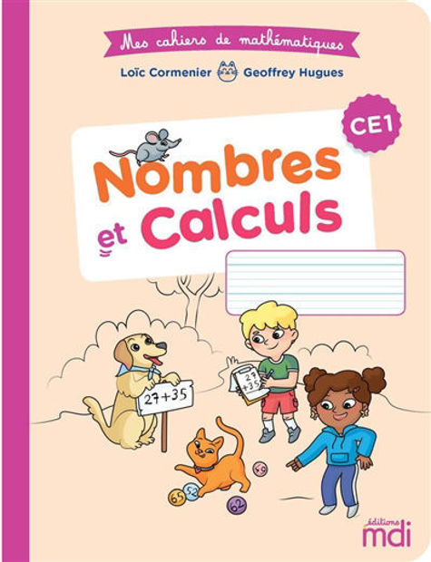 Image de Mes cahiers de mathématiques CE1 - Nombres et calculs