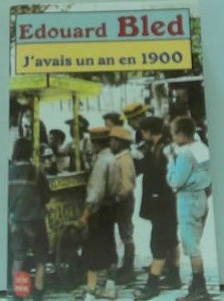 Image de J'avais un an en 1900
