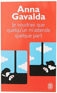 Image de Je voudrais que quelqu'un m'attende quelque part ...