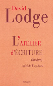 Image de L'atelier d'écriture : théâtre Suivi dePlayback : extraits du journal d'un écrivain