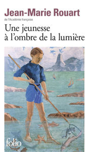 Image de Une jeunesse à l'ombre de la lumière