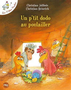 Image de Un p'tit dodo au poulailler