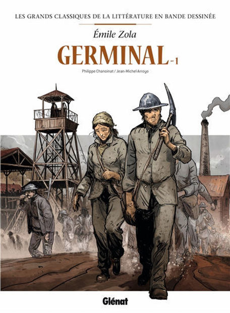 Image de Germinal tome 1 - Les grands classiques de la littérature française en Bande Dessinée