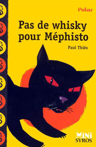 Image de Pas de whisky pour Méphisto