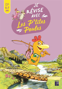 Image de Je révise avec Les P'tites Poules CP 6-7 ANS