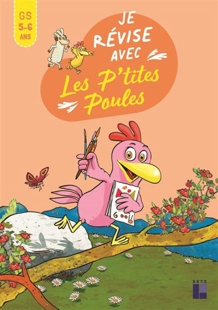 Image de Je révise avec Les P'tites Poules GS 5-6 ANS