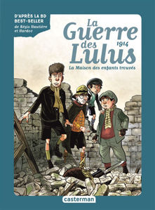 Image de La guerre des Lulus Vol. 1 1914, la maison des enfants trouvés