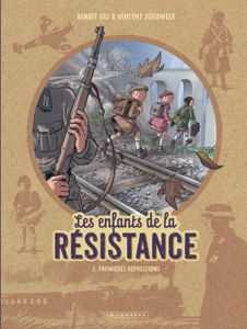 Image de Les enfants de la Résistance Vol. 2 Premières répressions