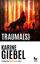 Image de Et chaque fois, mourir un peu. Vol. 2. Trauma(s)