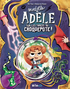 Image de Mortelle Adèle sur les traces du Croquepote !
