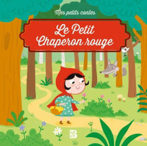 Image de Le petit chaperon rouge - mes petits contes