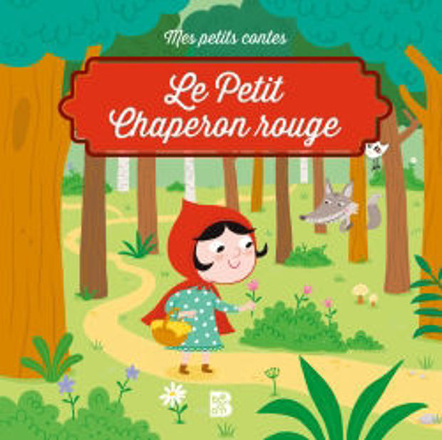 Image de Le petit chaperon rouge - mes petits contes