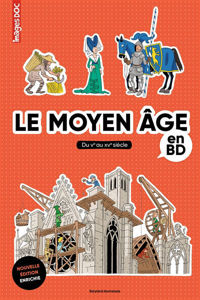 Image de Le Moyen Age en BD : du Ve au XVe siècle