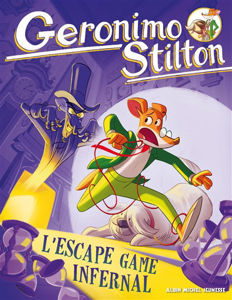 Image de Geronimo Stilton - L'escape game infernal (Spaghetto 1)
