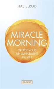Image de Miracle morning - offrez-vous un supplément de vie !